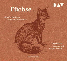 Hörbuch Hörbuch "Füchse"