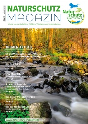 NATURSCHUTZ MAGAZIN Ausgabe 02/2021 NATURSCHUTZ MAGAZIN Ausgabe 02/2021