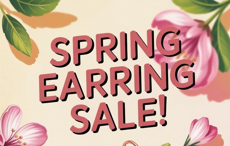 Spring Earring Sale!