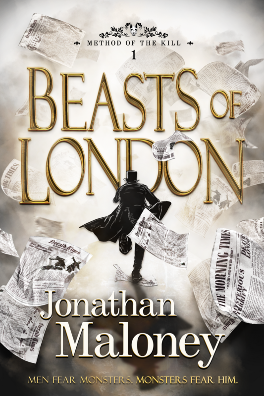 (eBook) Beasts of London (Method of the Kill #1) Jonathan Maloney