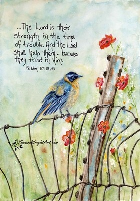 &quot;My Strength&quot; (Signed &amp; Numbered Print)