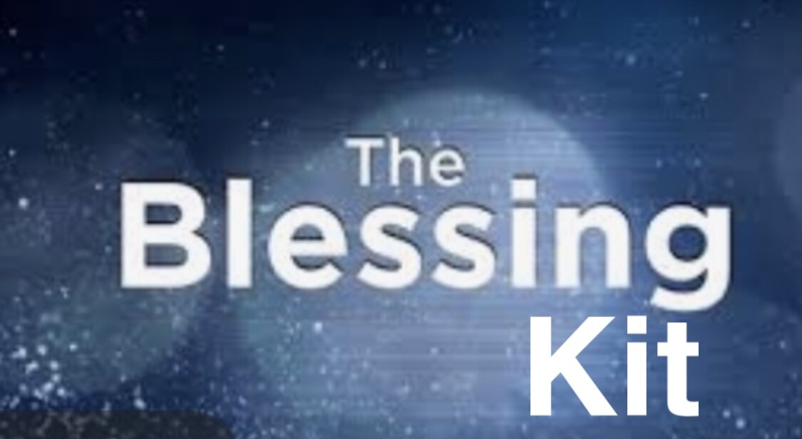 Be Blessed, Blessing Kit
