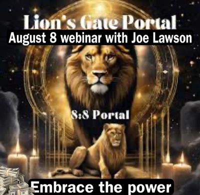 Lion&#39;s Gate Meditation on 8/8 with Joe