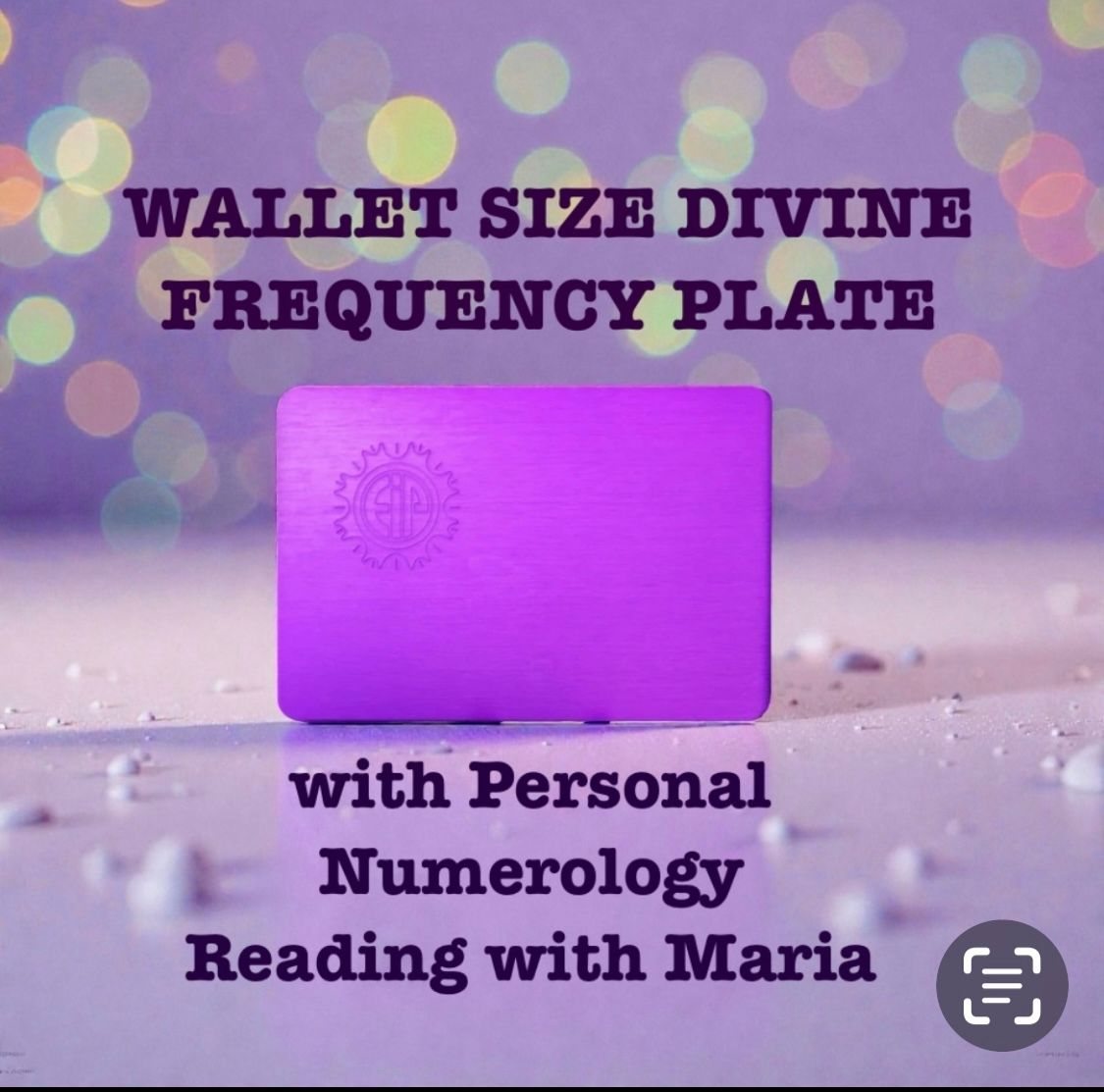Divine Frequency Plate (Wallet Size) with Personal Numerology Reading with Maria