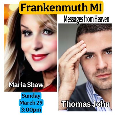 Thomas John and Maria Shaw Messages from Heaven March 29