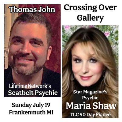 Crossing Over Gallery with Thomas John and Maria Shaw July 19