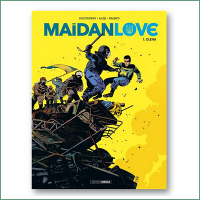 Maidan love T.1 : Olena - Ducoudray, Alliel