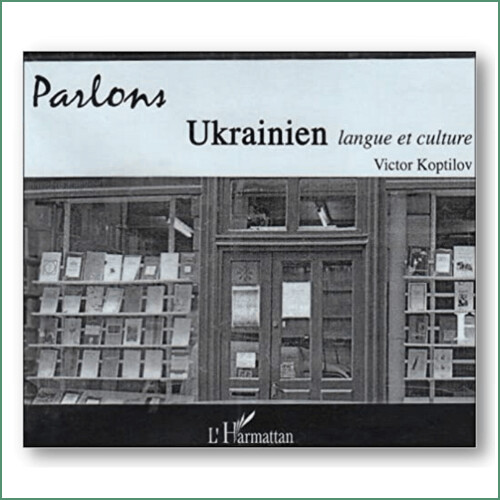 Parlons ukrainien CD - Viktor Koptilov
