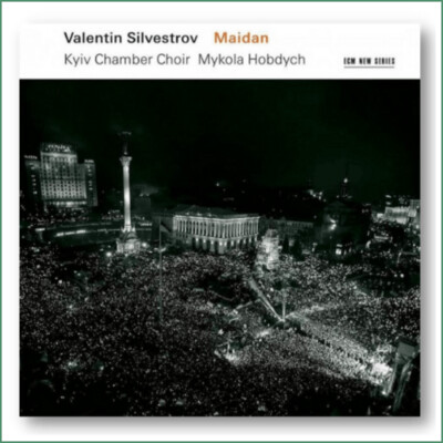 Valentyn Silvestrov & le Chœur de chambre Kyiv - Maidan