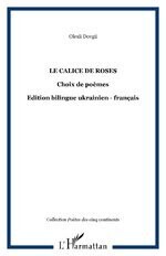 Olexii Dovgii  - Le calice de roses