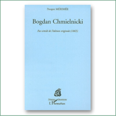 Bogdan Chmielnicki - Prosper Mérimée