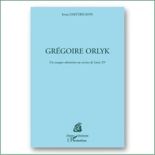 Grégoire Orlyk - Iryna Dmytrychyn