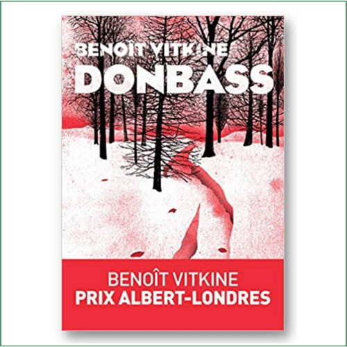 Benoît Vitkine - Donbass