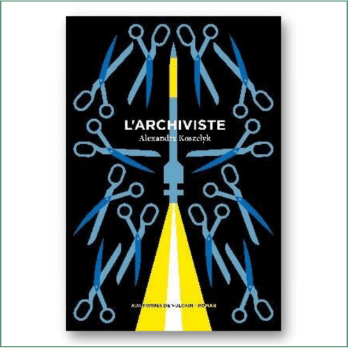 Alexandra Koszelyk - L'Archiviste