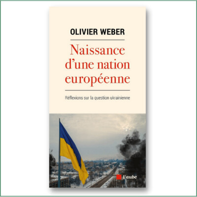 Naissance d'une nation européenne - Olivier Weber