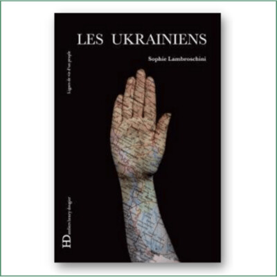 Les Ukrainiens - Sophie Lambroschini