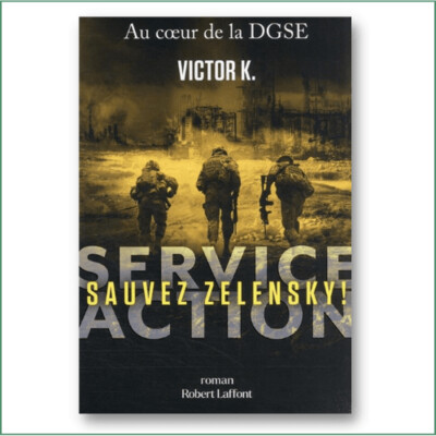 Victor K. - Service Action - Sauvez Zelensky !
