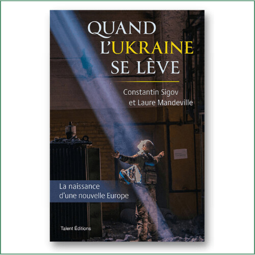 Quand l'Ukraine se lève - C. Sigov et L. Mandeveille