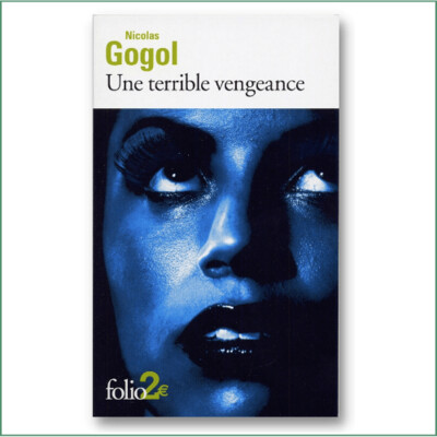 Nicolas Gogol - Une terrible vengeance