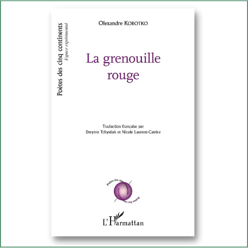 Olexandre Korotko - La grenouille rouge