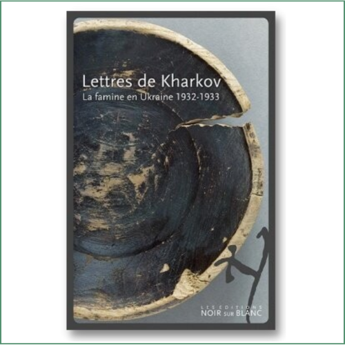 Andrea Graziosi - Lettres de Kharkov