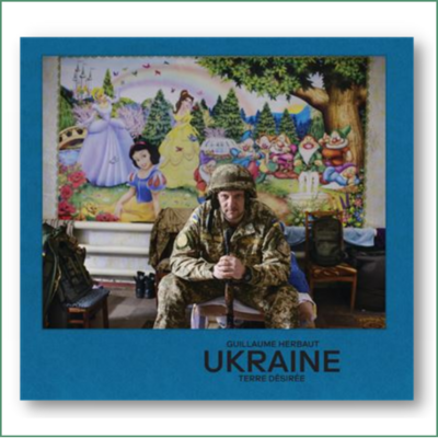 Ukraine, terre désirée - Guillaume Herbaut