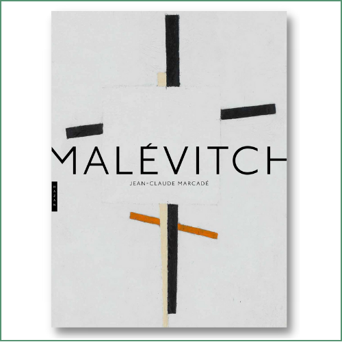 Malevitch - Jean - Claude Marcadé