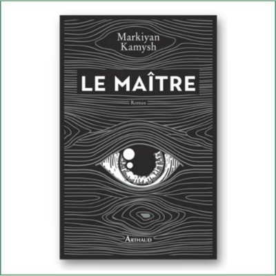 Le Maître - Markiyan Kamysh