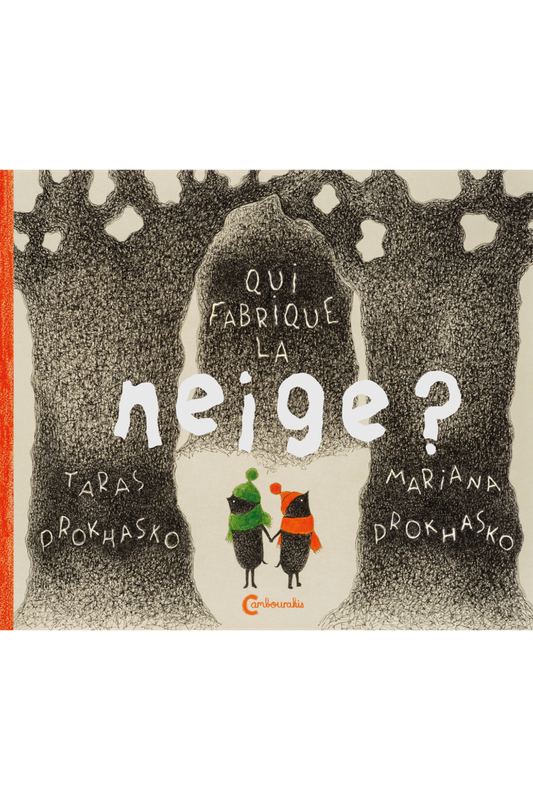 Qui fabrique la neige ? Taras Prokashko & Mariana Prokashko