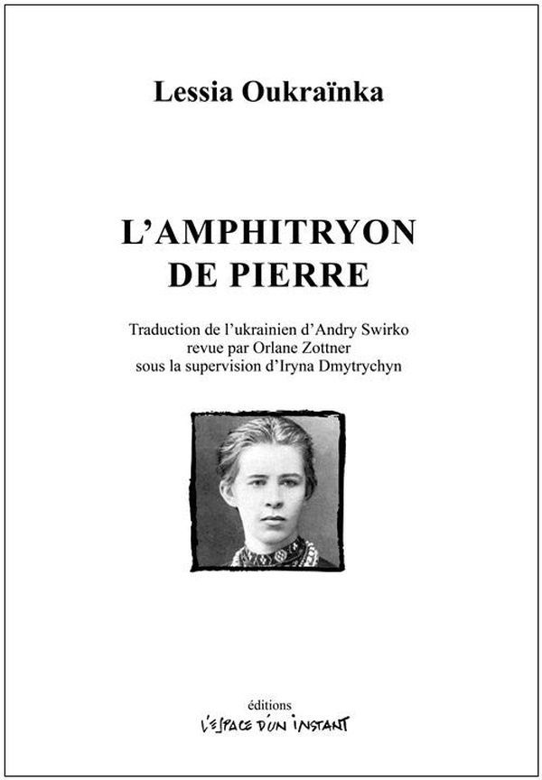 L’Amphitryon de pierre – Lessia Oukraïnka L’Amphitryon de pierre – Lessia Oukraïnka