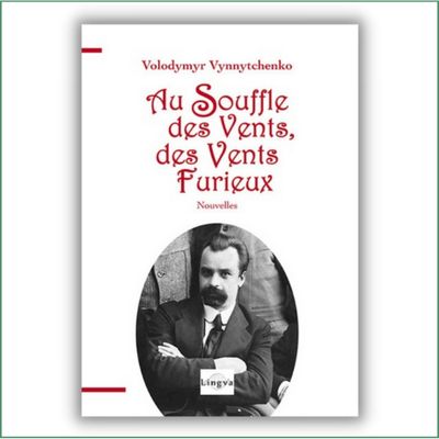 Au souffle des vents, des vents furieux - V. Vynnytchenko