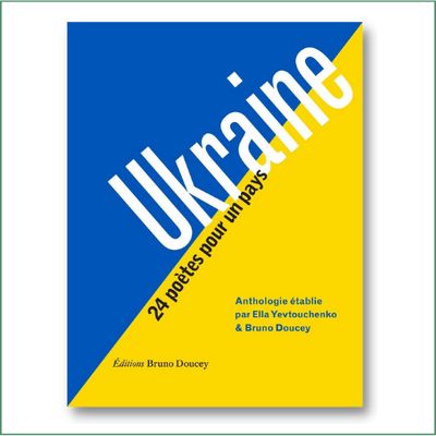 Ukraine – 24 poètes pour un pays Ukraine – 24 poètes pour un pays