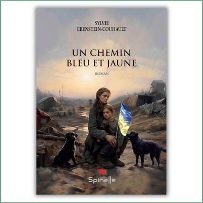Un chemin bleu et jaune - Sylvie Ebenstein-Couhault Un chemin bleu et jaune - Sylvie Ebenstein-Couhault