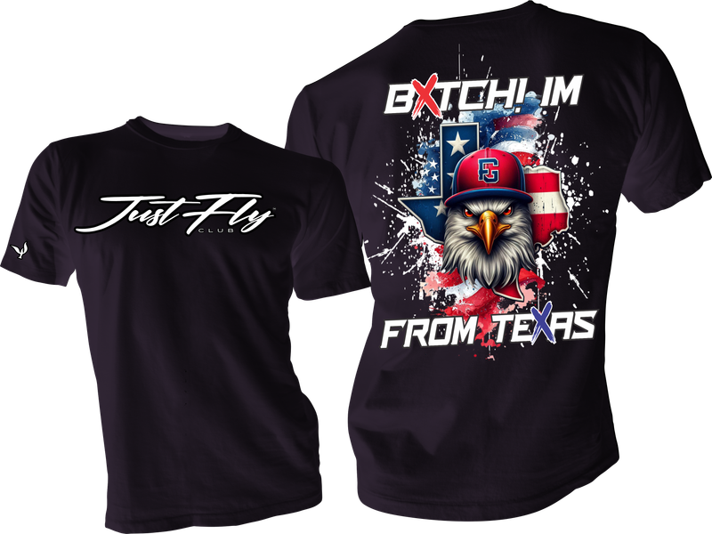 BXXTCH IM FROM TEXAS