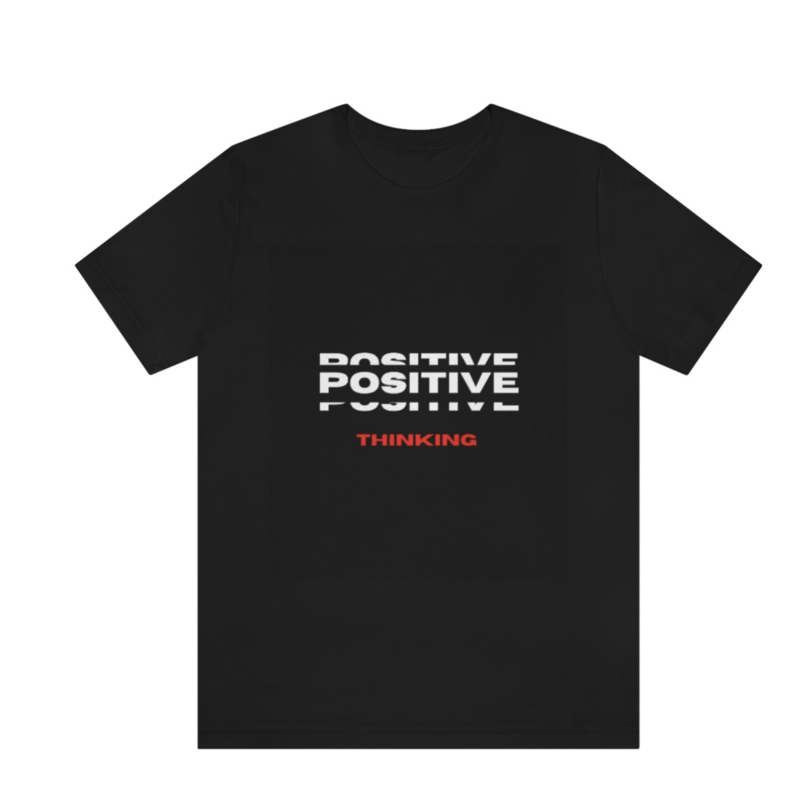Positive Thinking T-Shirt