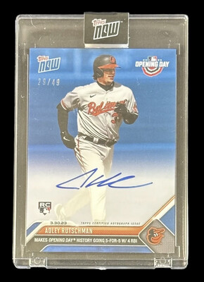Adley Rutschman 2023 Topps Now Opening Day #4B RC Rookie Auto Blue /49 Orioles