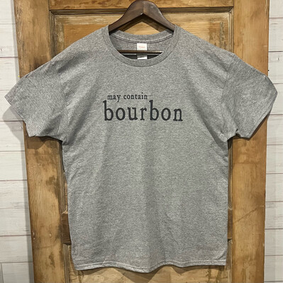 may contain bourbon t shirt