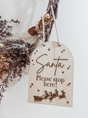 Wooden Santa Stop here sign