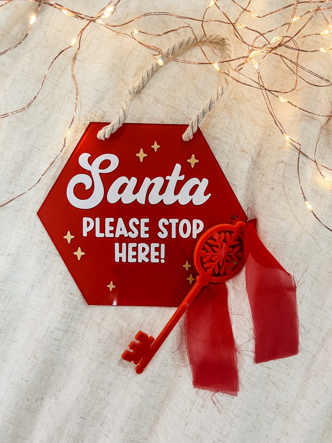 Acrylic Santa Stop Here sign and key