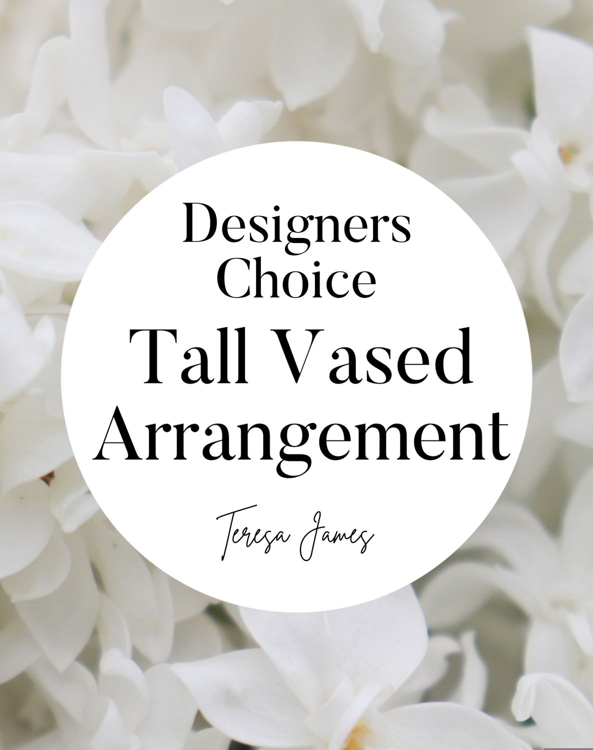 Designers Choice Tall Vased
