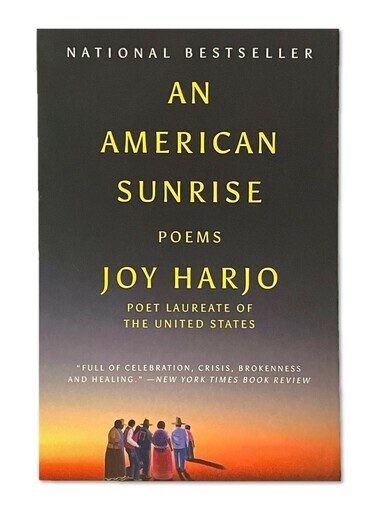 An American Sunrise Poems by Joy Harjo