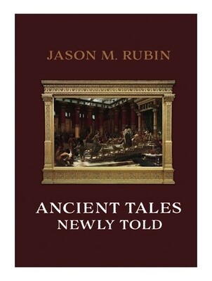 Ancient Tales Newly Told