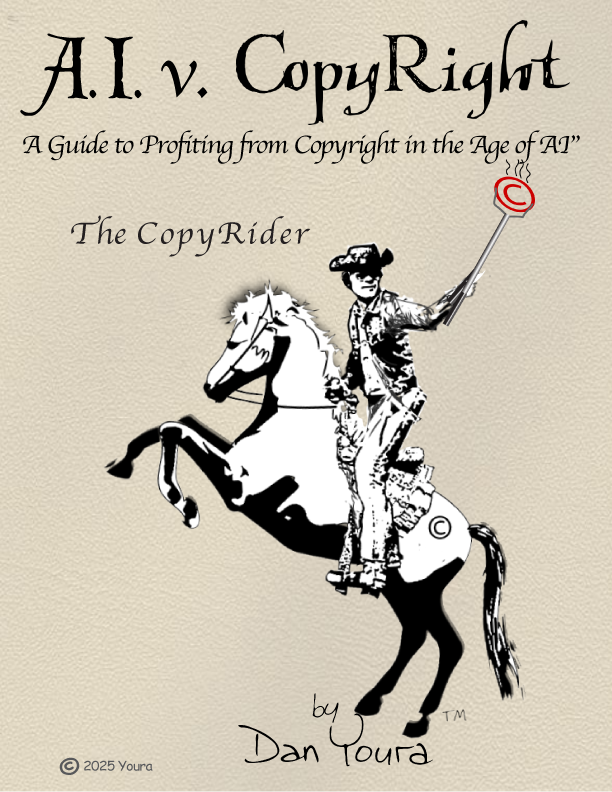 AI v. Copyright – Guide to Profiting from  Copyright in the Age of A.I.