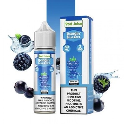 Pod Juice E-Liquid 60mL, Nicotine Strength: 03mg, Flavor: Bangin' Blue Razz