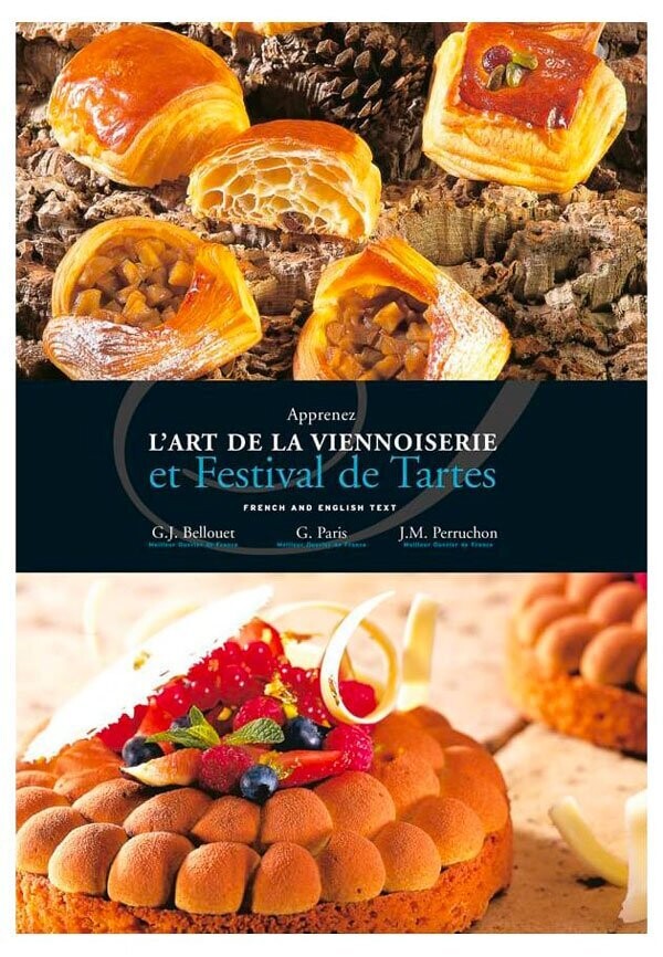 L'art de la viennoiserie et festival de tartes