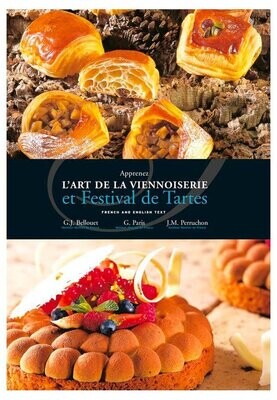 L'art de la viennoiserie et festival de tartes