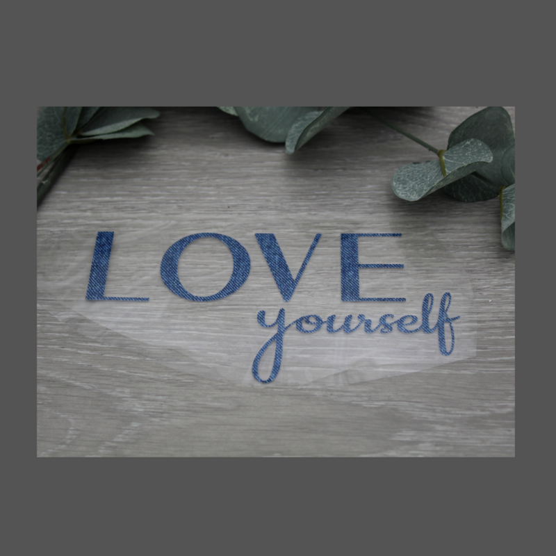 Bügelbild FREISING  " LOVE yourself" Jeansoptik