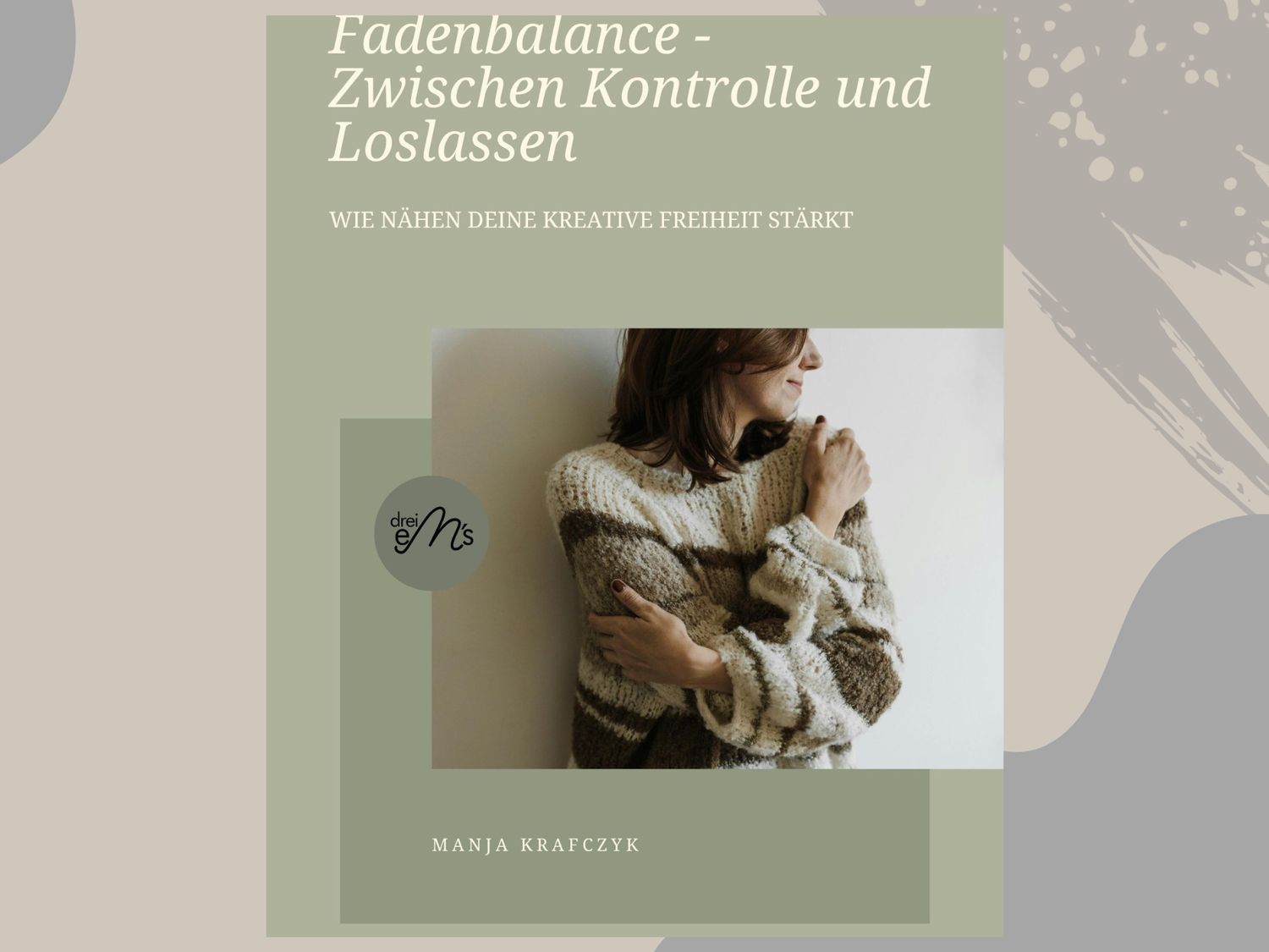PDF- GUIDE:  Fadenbalance - Zwischen Kontrolle und Loslassen