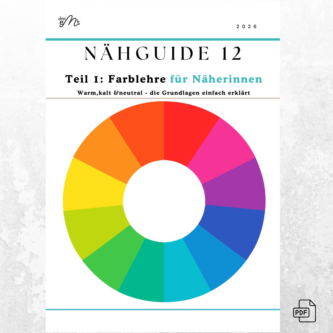 NÄHGUIDE 12 – Teil 1: Farblehre für Näherinnen | Farbkreis &amp; Basics | PDF-Download