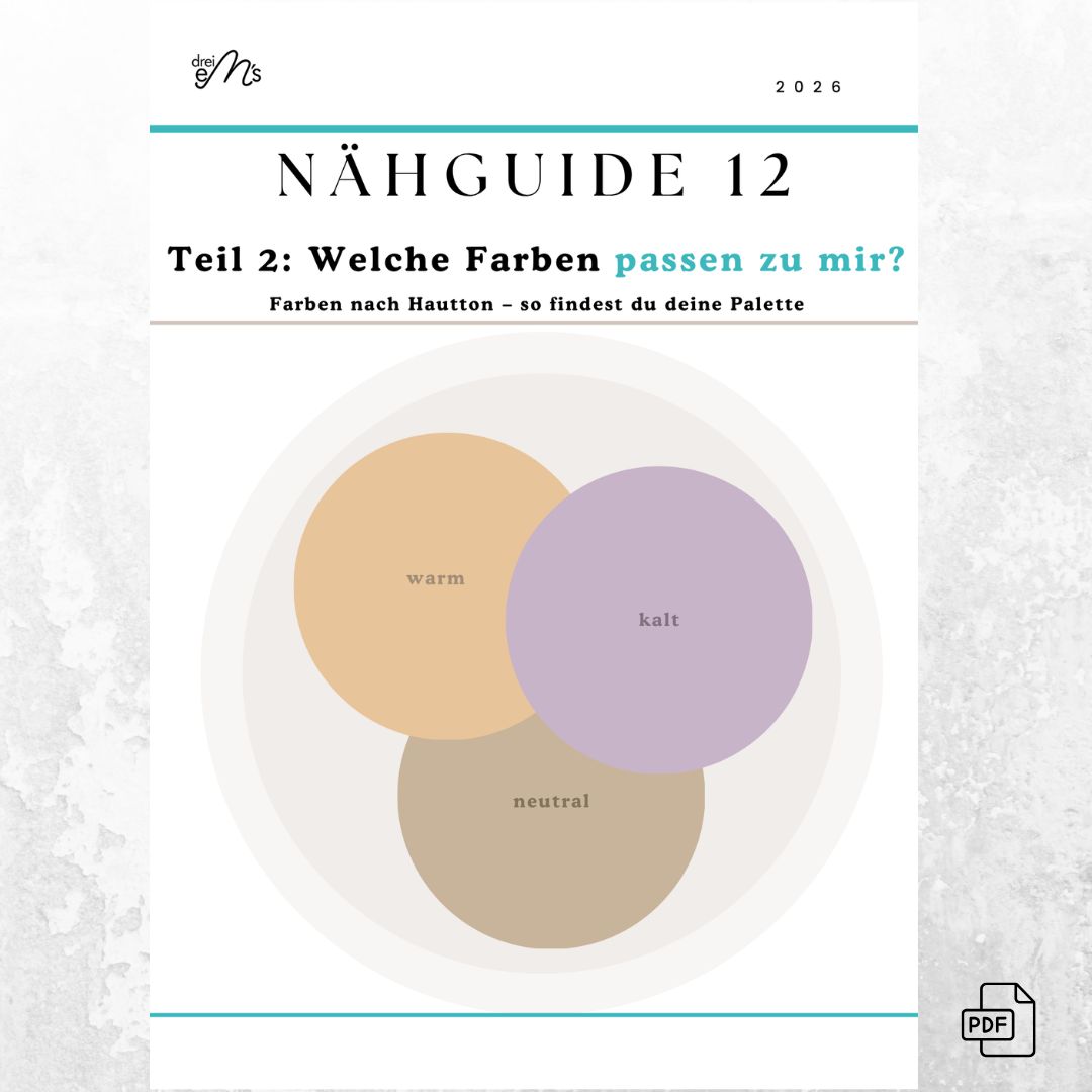 NÄHGUIDE 12 – Teil 2: Welche Farben passen zu mir? | Farben nach Hautton | PDF-Download